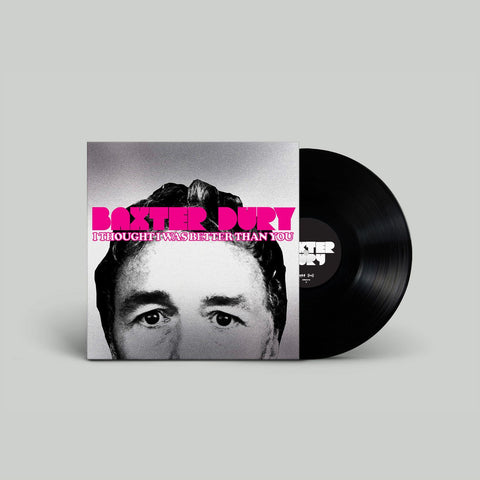 I Thought I Was Better Than You (Vinyl)