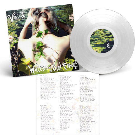 Watering Dead Flowers (Clear Vinyl)
