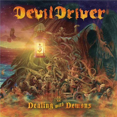 Dealing With Demons Vol II