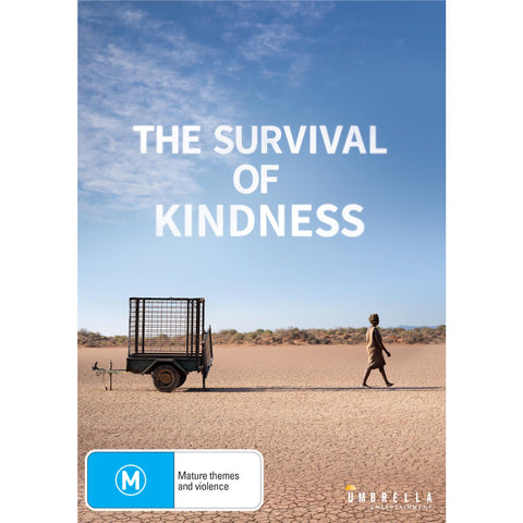 Survival of Kindness, The