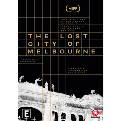 Lost City Of Melbourne, The