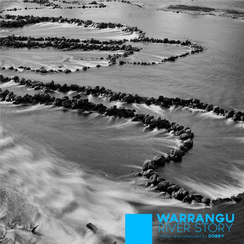 WARRANGU; River Story