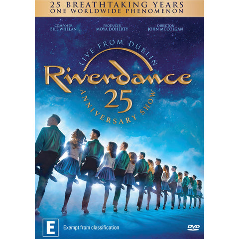 Riverdance 25th Anniversary Show: Live from Dublin