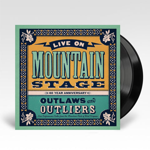 Live On Mountain Stage: Outlaws & Outliers (Vinyl)