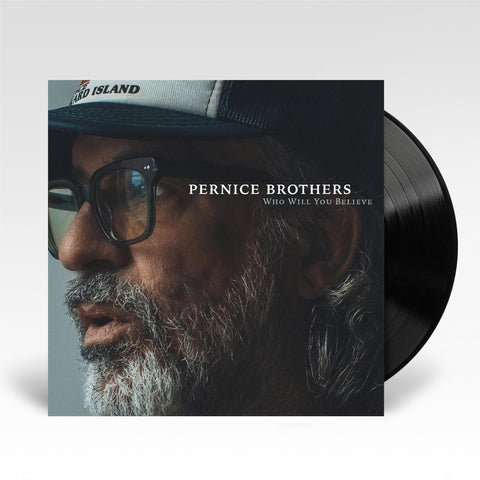 Who Will You Believe (Vinyl)