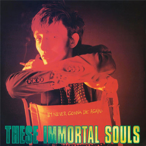 I’m Never Gonna Die Again (2024 Remaster)