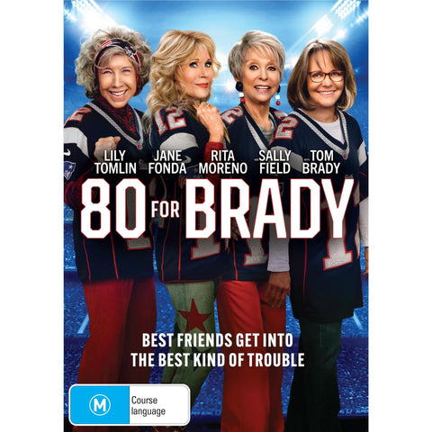 80 For Brady