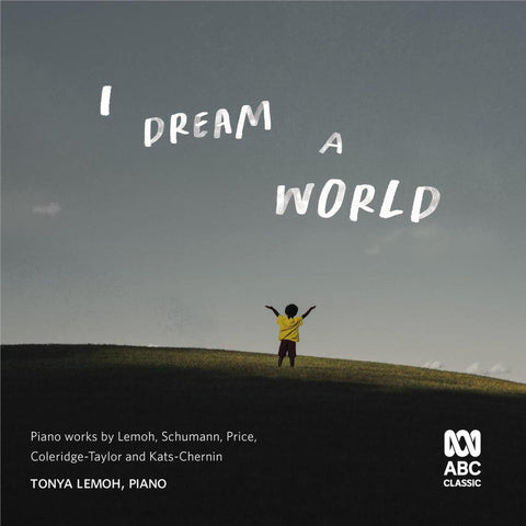 I Dream A World