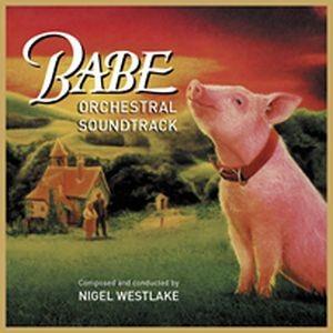 Babe: Orchestral Soundtrack (2015 Score)
