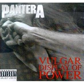 Vulgar Display Of Power