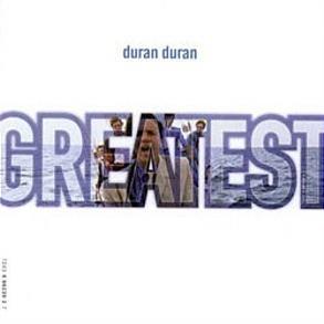 Greatest - Duran Duran (2015 Reissue) - JB Hi-Fi