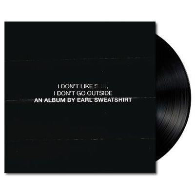 I Don't Like Shit, I Don't Go Outside (Vinyl)