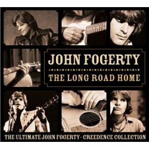 Long Road Home: The Ultimate John Fogerty & Creedence Collection