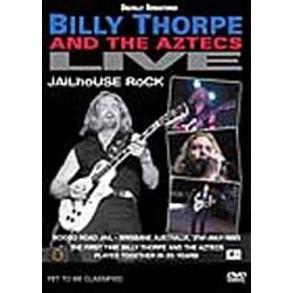 Jailhouse Rock Live! - Billy Thorpe And The Aztecs